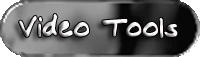 Video Tools